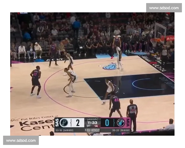 热火vs马刺视频直播强强对话全程高清实时呈现赛前分析与精彩看点